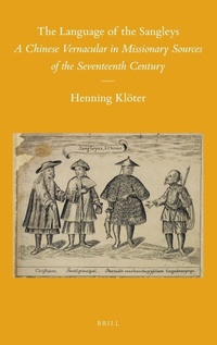 Abbildung von: The Language of the Sangleys - Brill