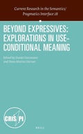Cover: Beyond Expressives: Explorations in Use-Conditional Meaning - Brill