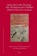 Cover: Ba?ran Mu?tazilite Theology: Abu ?Ali Mu?ammad b. Khallad's Kitab al-u?ul and its reception - Brill