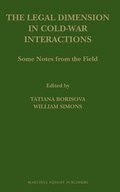 Cover: The Legal Dimension in Cold-War Interactions - Martinus Nijhoff