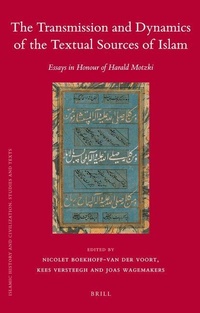Enlarge image Cover: The Transmission and Dynamics of the Textual Sources of Islam - Brill