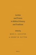 Cover: Levites and Priests In Biblical History and Tradition - Brill
