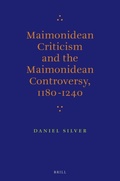 Cover: Maimonidean Criticism and the Maimonidean Controversy, 1180-1240 - Brill
