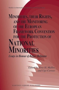 Enlarge image Cover: Minorities, their Rights, and the Monitoring of the European Framework Convention for the Protection of National Minorities - Martinus Nijhoff