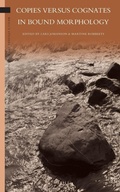 Cover: Copies versus Cognates in Bound Morphology - Brill