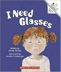 Cover: I Need Glasses - Children's Press(CT)