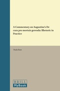 Cover: A Commentary on Augustine's De cura pro mortuis gerenda - Brill