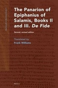 Cover: The Panarion of Epiphanius of Salamis, Books II and III. De Fide - Brill