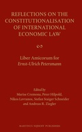Cover: Reflections on the Constitutionalisation of International Economic Law - Martinus Nijhoff