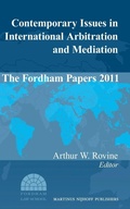 Cover: Contemporary Issues in International Arbitration and Mediation: The Fordham Papers (2011) - Martinus Nijhoff