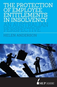 Abbildung von: The Protection of Employee Entitlements in Insolvency - Melbourne University Press