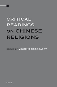 Abbildung von: Critical Readings on Chinese Religions (4 Vols. SET) - Brill