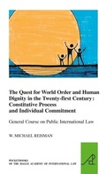 Cover: The Quest for World Order and Human Dignity in the Twenty-first Century - Martinus Nijhoff
