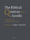 Cover: The Biblical Qumran Scrolls. Volume 3: Psalms-Chronicles - Brill