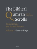 Cover: The Biblical Qumran Scrolls. Volume 1: Genesis-Kings - Brill