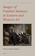 Cover: Images of Familial Intimacy in Eastern and Western Art - Brill