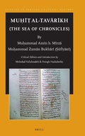 Cover: Mu?i? al-Tavarikh (The Sea of Chronicles) - Brill