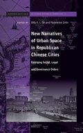 Cover: New Narratives of Urban Space in Republican Chinese Cities - Brill