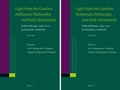 Cover: Light from the Gentiles: Hellenistic Philosophy and Early Christianity - Brill