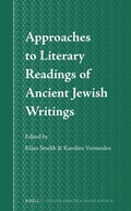 Cover: Approaches to Literary Readings of Ancient Jewish Writings - Brill