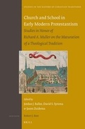 Cover: Church and School in Early Modern Protestantism - Brill