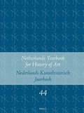 Cover: Netherlands Yearbook for History of Art / Nederlands Kunsthistorisch Jaarboek 44 (1993) - Brill