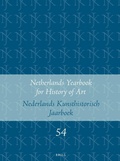 Cover: Netherlands Yearbook for History of Art / Nederlands Kunsthistorisch Jaarboek 54 (2003) - Brill