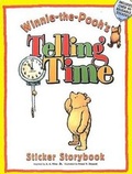 Cover: Winnie-The-Pooh's Telling Time, Sticker Storybook - Tarcherperigee