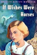 Cover: If Wishes Were Horses - E P Dutton & Co Inc