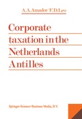 Bild: Corporate Taxation in the Netherlands Antilles - Kluwer Fiscale en Financiele,The Netherlands
