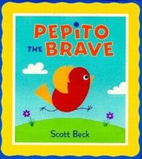 Enlarge image Cover: Pepito the Brave - E P Dutton & Co Inc