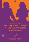 Cover: Metacognitieve therapie bij de gegeneraliseerde angststoornis - Bohn,Scheltema & Holkema,The Netherlands