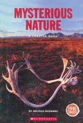 Cover: Mysterious Nature - Children's Press(CT)