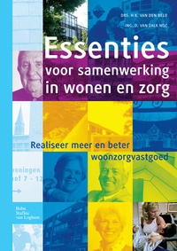 Abbildung von: Essenties voor samenwerking in wonen en zorg - Bohn,Scheltema & Holkema,The Netherlands