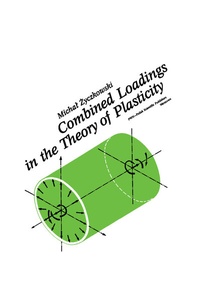 Abbildung von: Combined Loadings in the Theory of Plasticity - Kluwer Academic Publishers