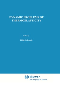 Abbildung von: Dynamic Problems of Thermoelasticity - Kluwer Academic Publishers