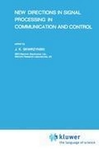 Enlarge image Cover: New Directions in Signal Processing in Communication and Control - Kluwer Academic Publishers