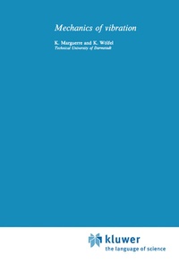 Abbildung von: Mechanics of Vibrations - Kluwer Academic Publishers