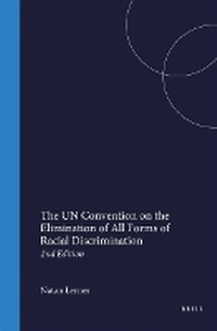 Enlarge image Cover: The UN Convention on the Elimination of All Forms of Racial Discrimination - Kluwer Academic Publishers