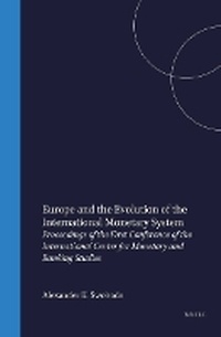Enlarge image Cover: Europe and the Evolution of the International Monetary System - Kluwer Academic Publishers