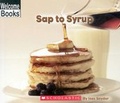 Cover: Sap to Syrup - Children's Press(CT)