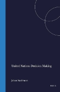 Enlarge image Cover: United Nations Decision Making - Kluwer Academic Publishers