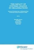 Cover: The Impact of Systems Change in Organizations - Kluwer Academic Publishers