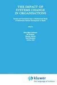 Enlarge image Cover: The Impact of Systems Change in Organizations - Kluwer Academic Publishers