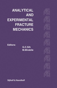 Abbildung von: Proceedings of an international conference on Analytical and Experimental Fracture Mechanics - Kluwer Academic Publishers