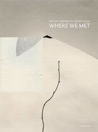 Enlarge image Cover: Where We Met - Editions Lannoo sa