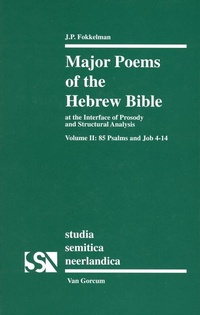 Abbildung von: Major Poems of the Hebrew Bible - K.Van Gorcum & Co B.V.