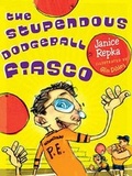 Cover: The Stupendous Dodgeball Fiasco - Tarcherperigee