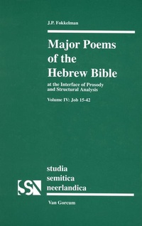 Abbildung von: Major Poems of the Hebrew Bible - K.Van Gorcum & Co B.V.