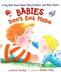 Cover: Babies Don't Eat Pizza - E P Dutton & Co Inc